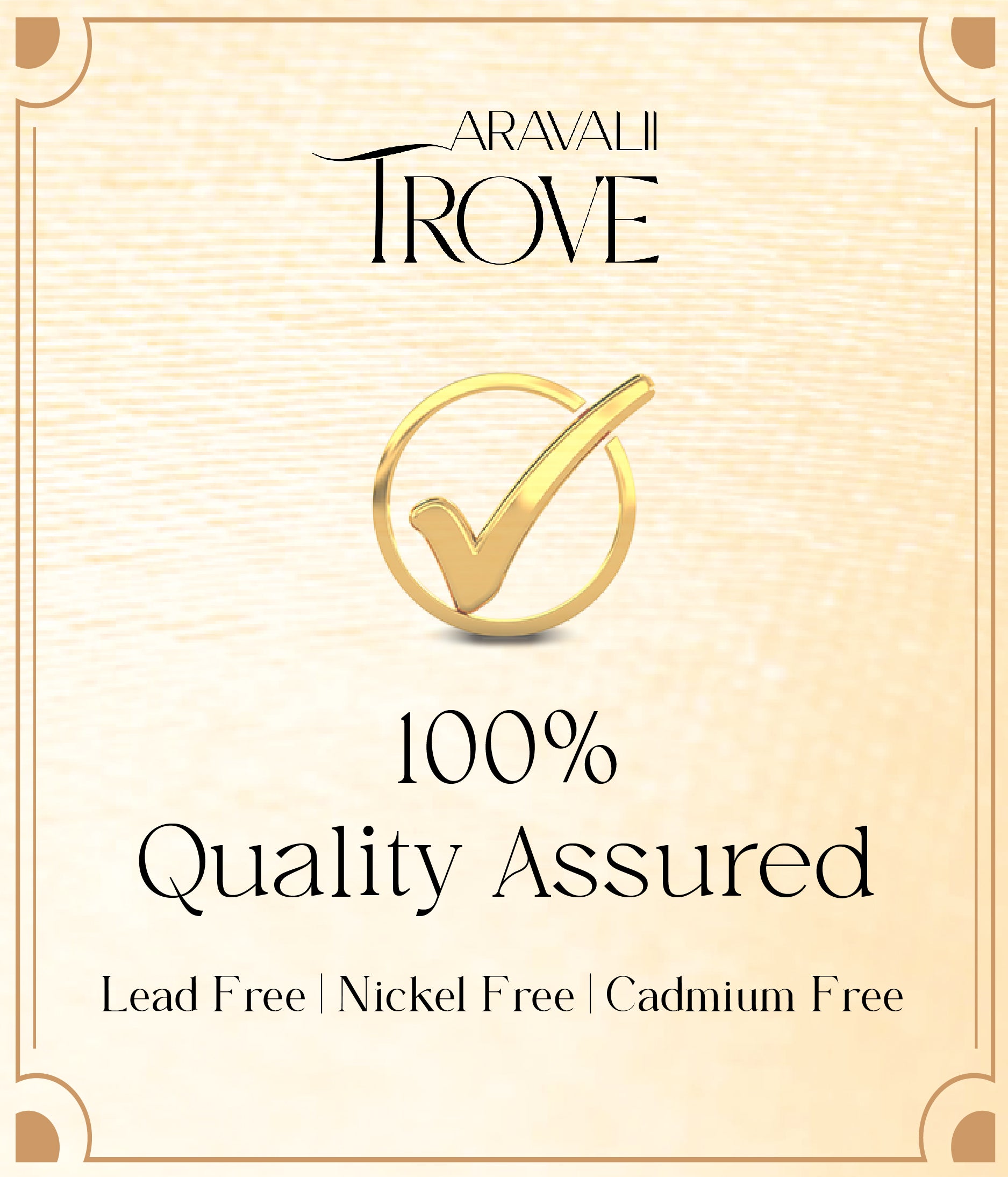 Aravalii Trove 100% Quality Assured